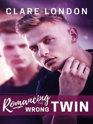 cover image of Romancing the Wrong Twin